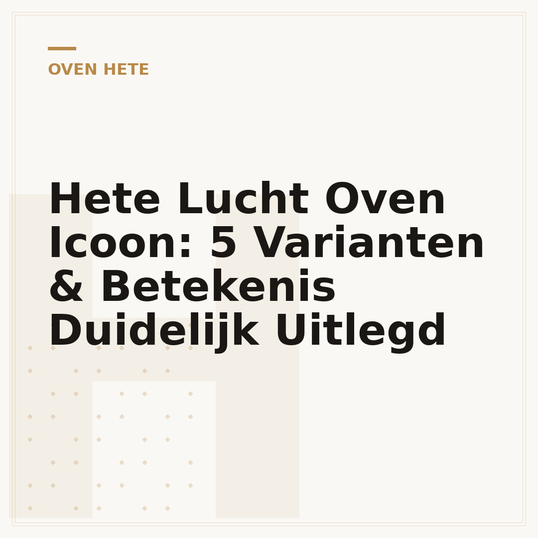 Hete Lucht Oven Icoon: 5 Varianten & Betekenis Duidelijk Uitlegd