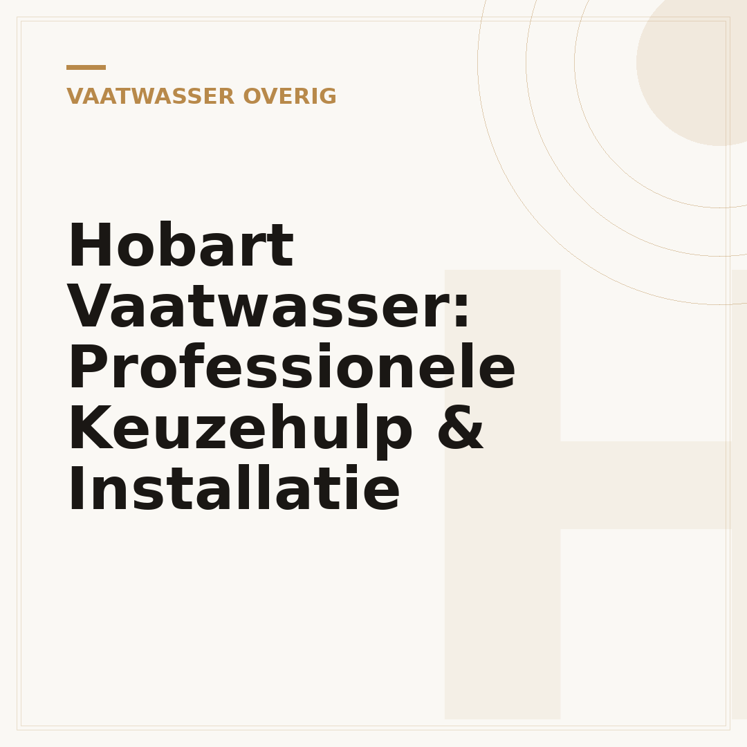 Hobart Vaatwasser: Professionele Keuzehulp & Installatie