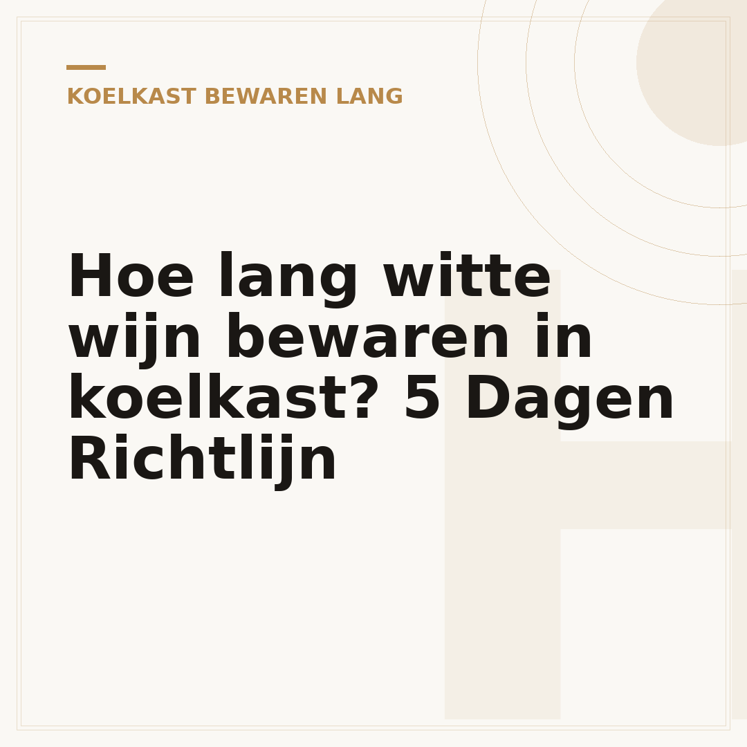 Hoe lang witte wijn bewaren in koelkast? 5 Dagen Richtlijn