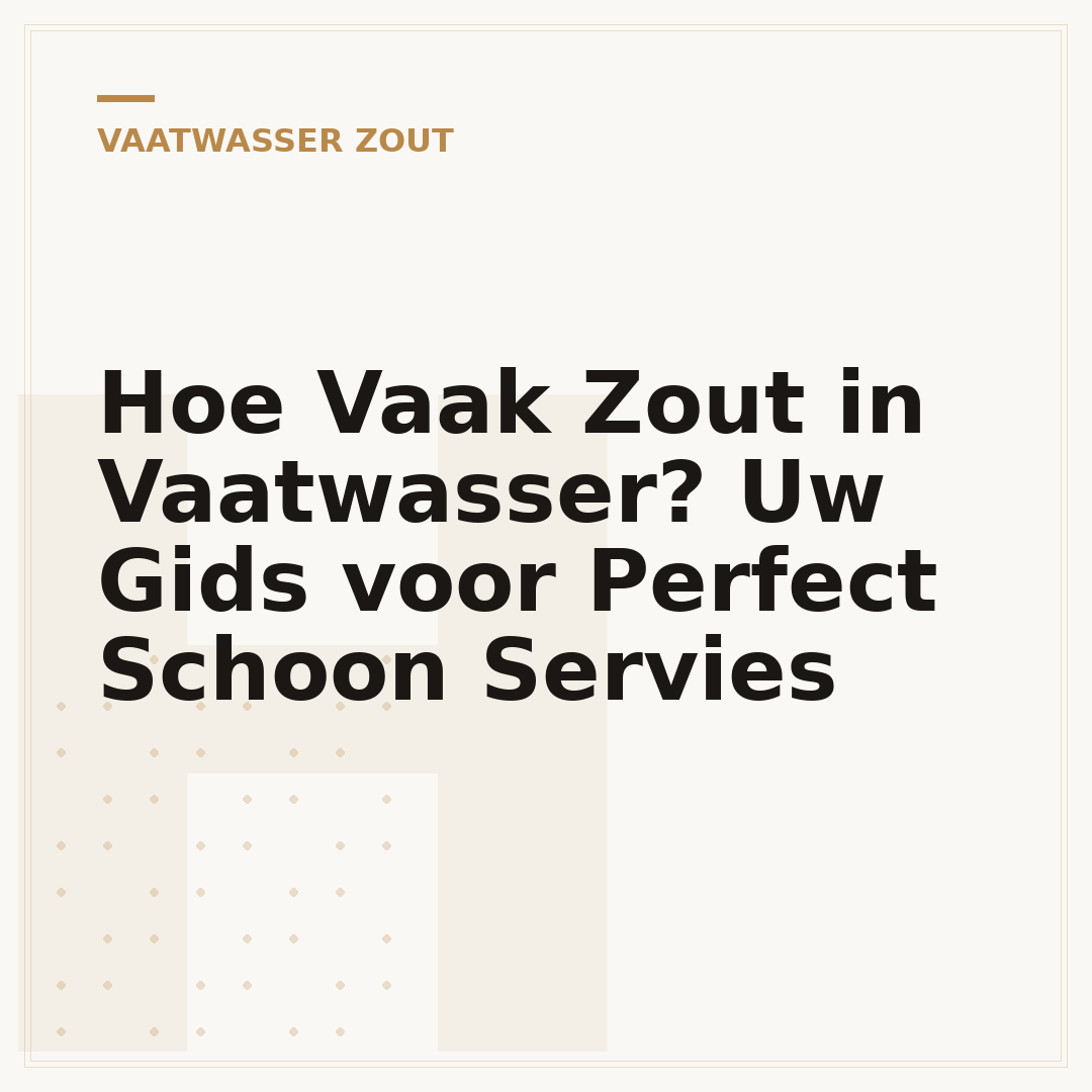 Hoe Vaak Zout in Vaatwasser? Uw Gids voor Perfect Schoon Servies