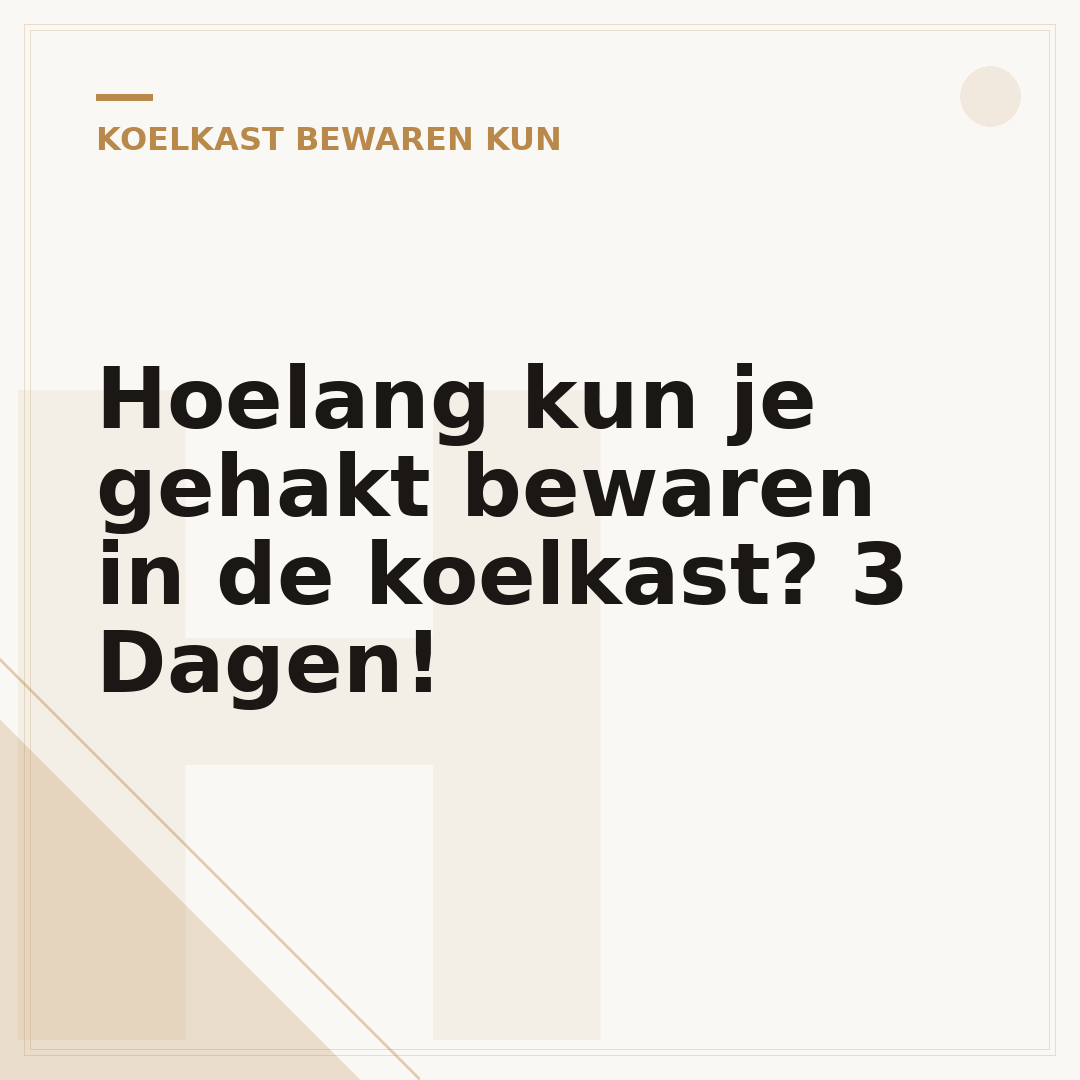 Hoelang kun je gehakt bewaren in de koelkast? 3 Dagen!
