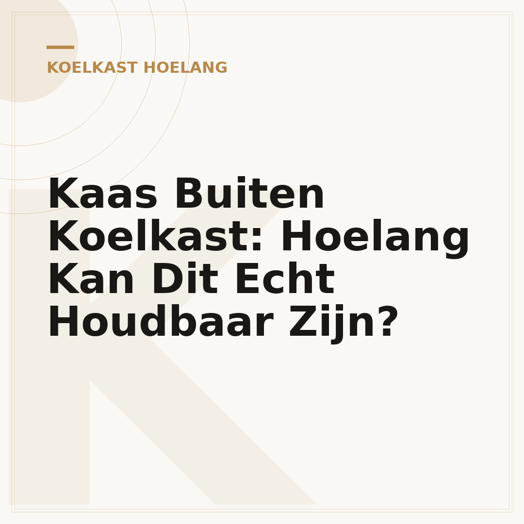 Kaas Buiten Koelkast: Hoelang Kan Dit Echt Houdbaar Zijn?