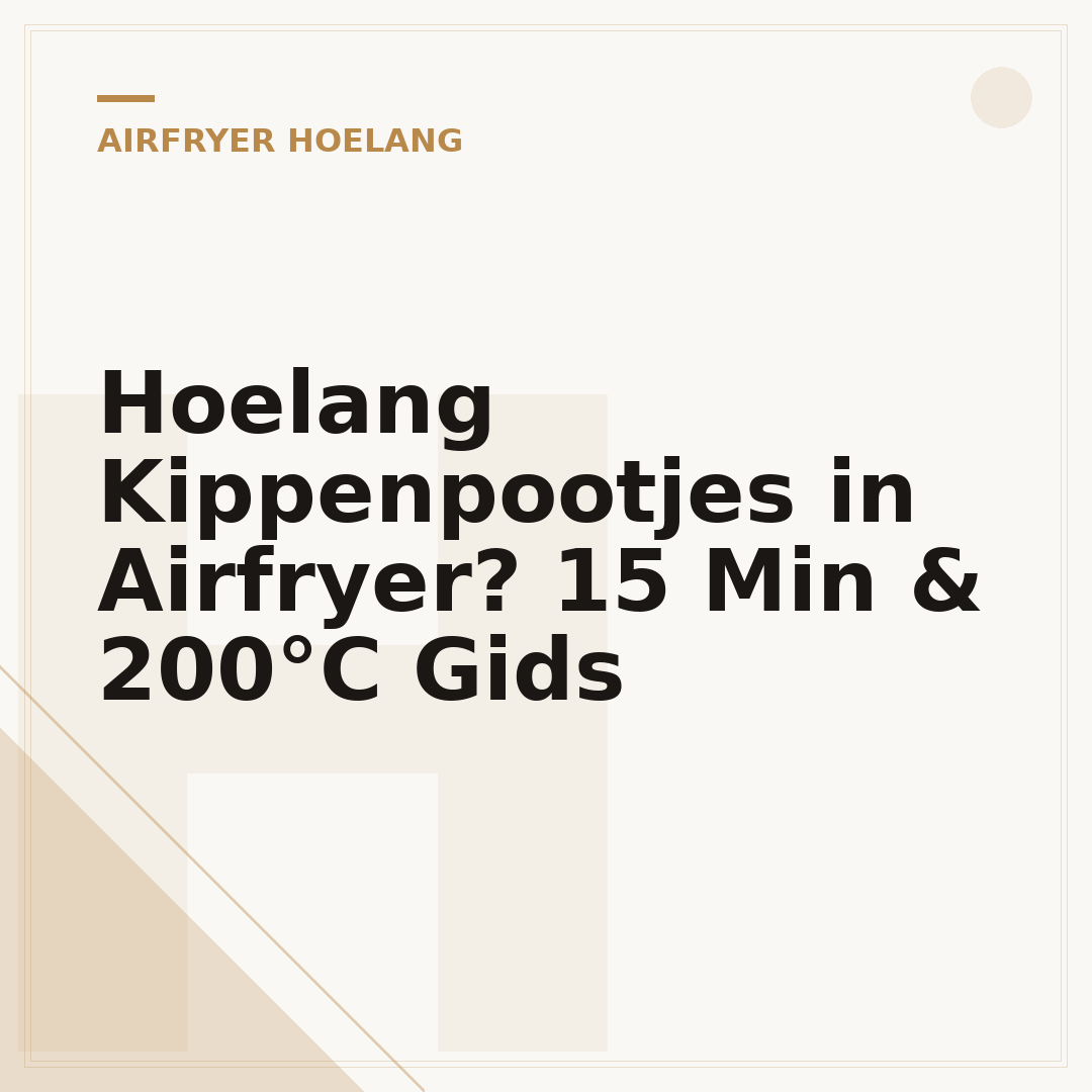 Hoelang Kippenpootjes in Airfryer? 15 Min & 200°C Gids