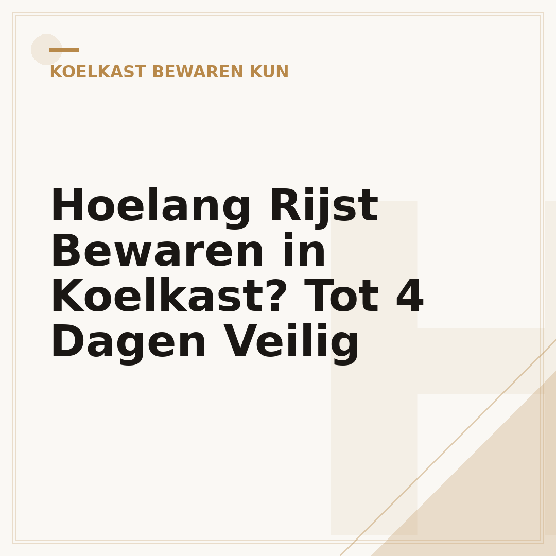 Hoelang Rijst Bewaren in Koelkast? Tot 4 Dagen Veilig