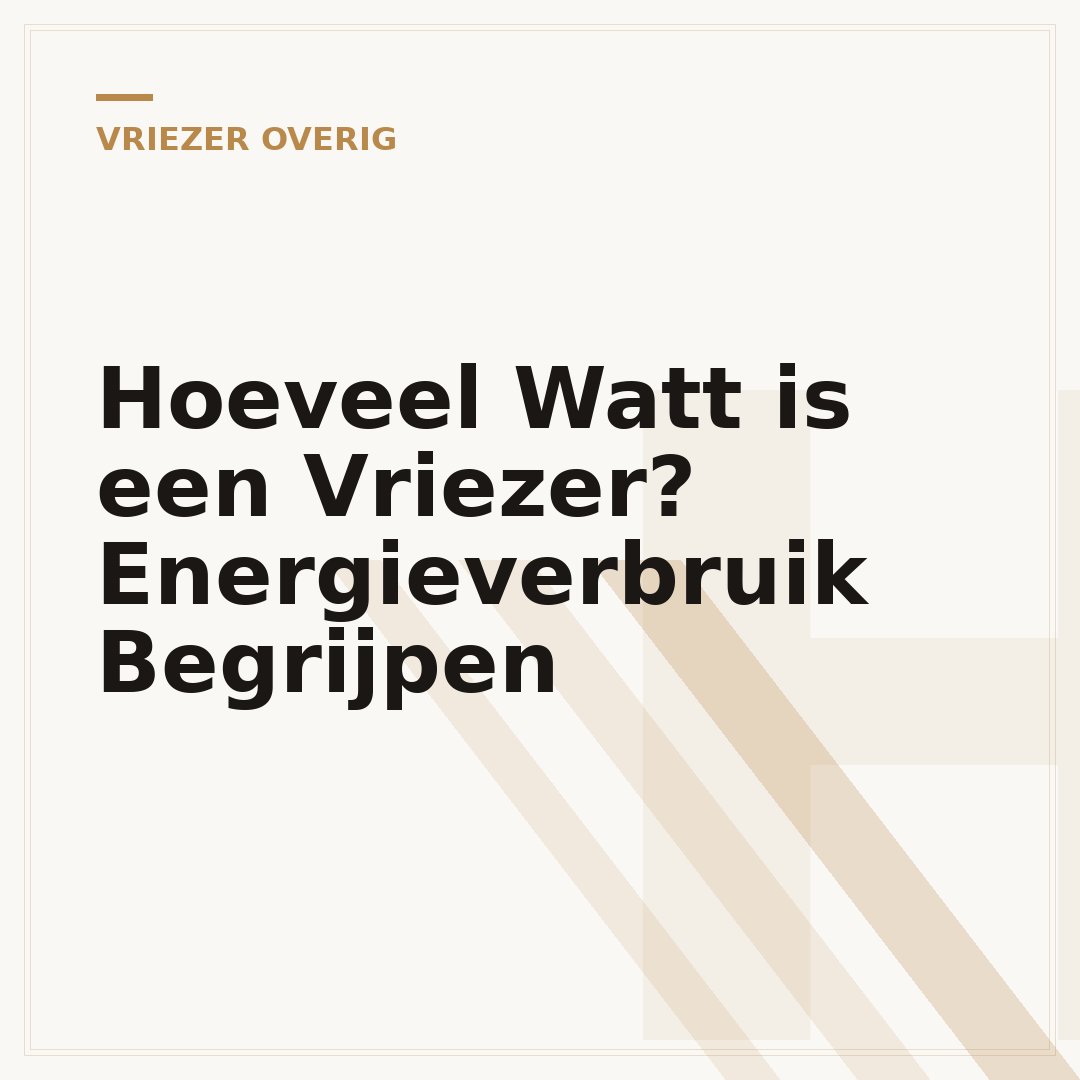Hoeveel Watt is een Vriezer? Energieverbruik Begrijpen