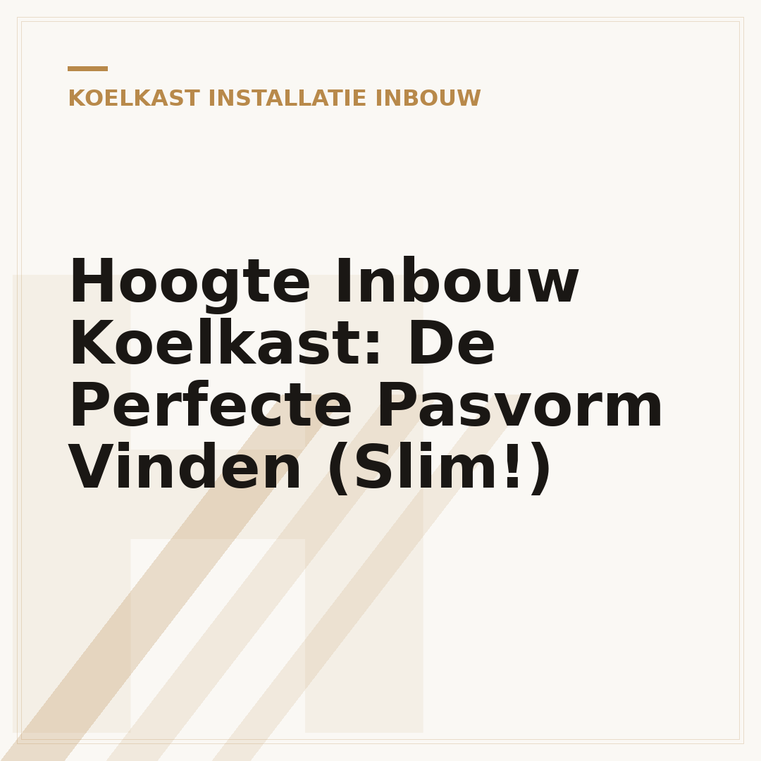 Hoogte Inbouw Koelkast: De Perfecte Pasvorm Vinden (Slim!)