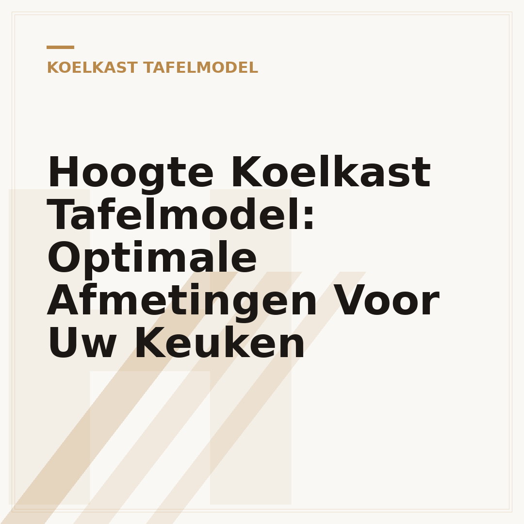 Hoogte Koelkast Tafelmodel: Optimale Afmetingen Voor Uw Keuken