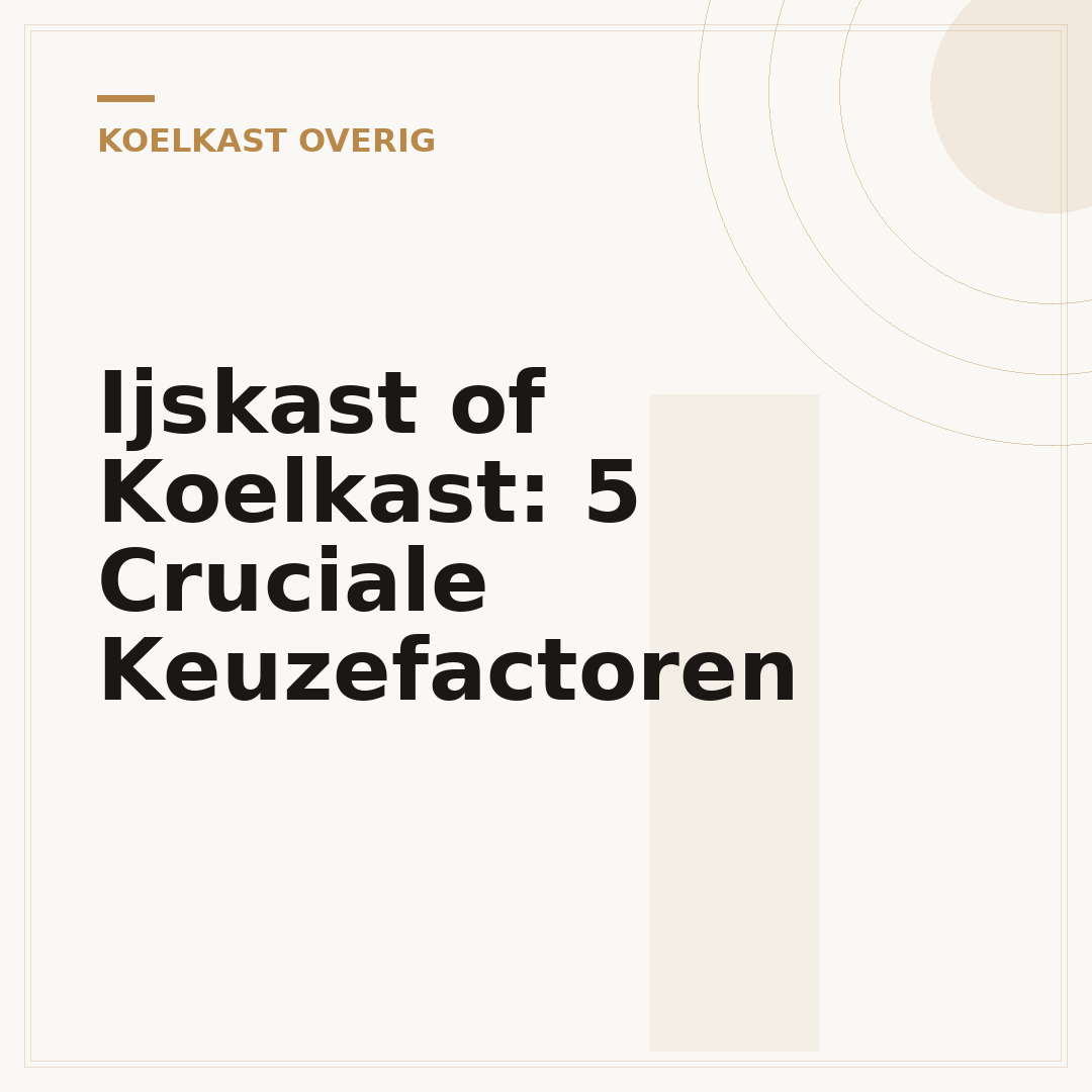 Ijskast of Koelkast: 5 Cruciale Keuzefactoren