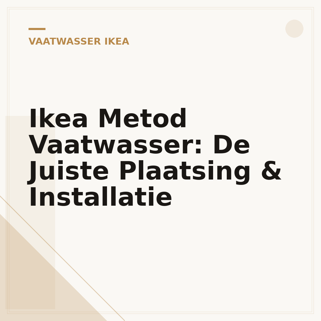 Ikea Metod Vaatwasser: De Juiste Plaatsing & Installatie