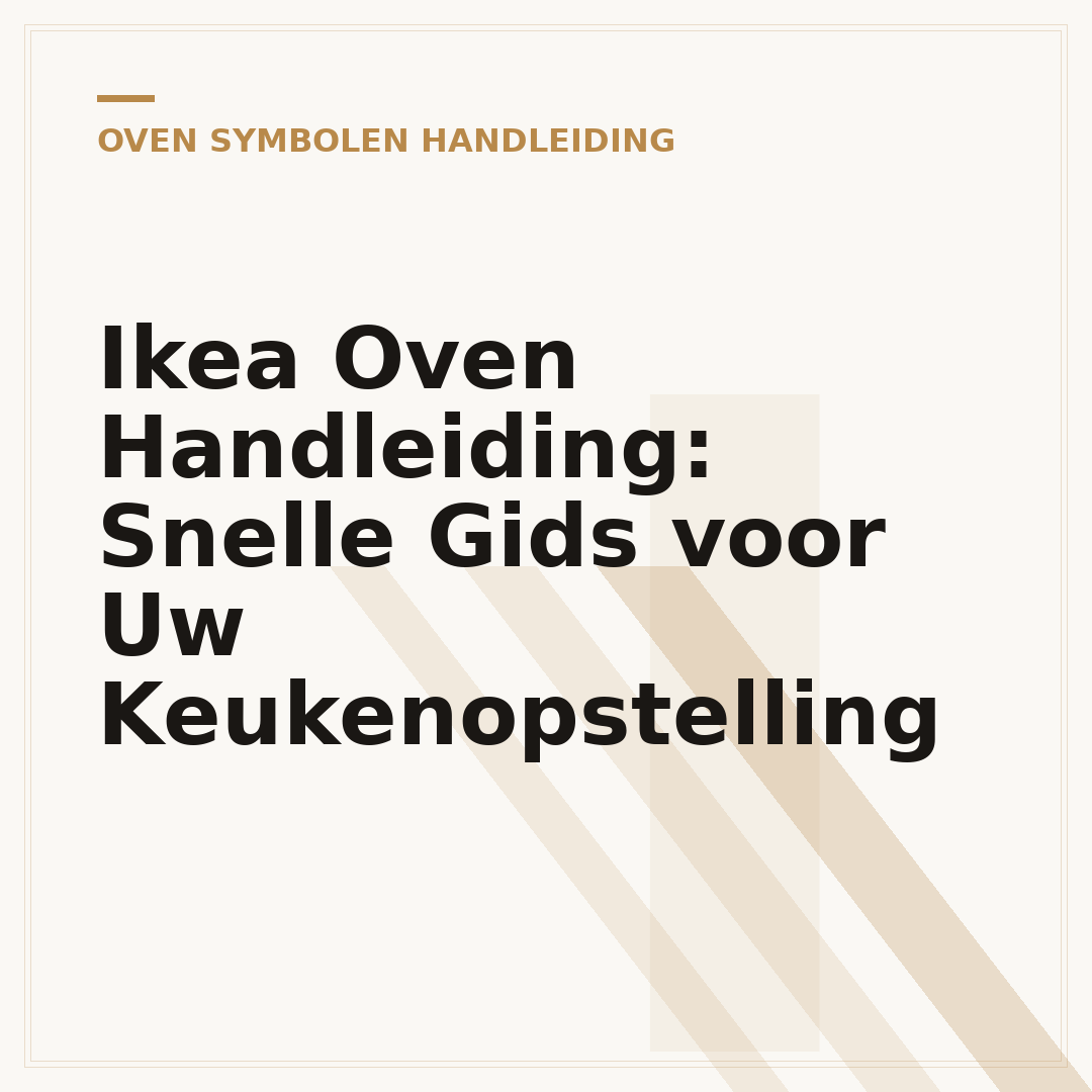 Ikea Oven Handleiding: Snelle Gids voor Uw Keukenopstelling