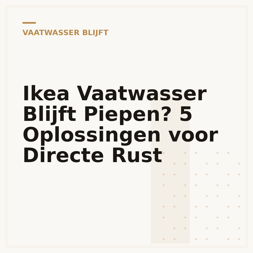 Ikea Vaatwasser Blijft Piepen? 5 Oplossingen voor Directe Rust