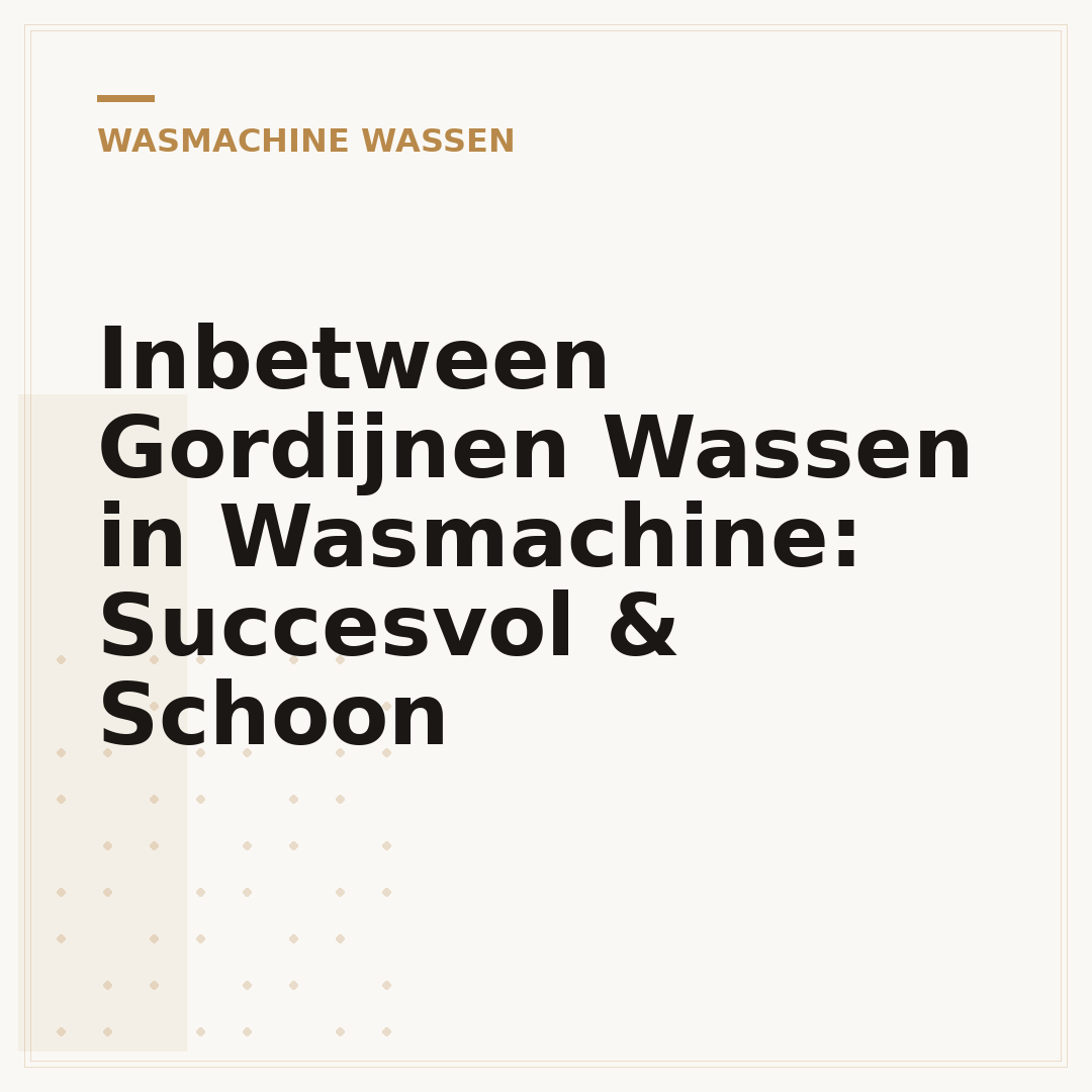 Inbetween Gordijnen Wassen in Wasmachine: Succesvol & Schoon