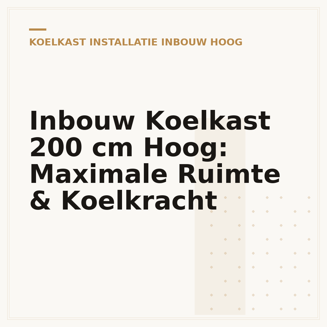 Inbouw Koelkast 200 cm Hoog: Maximale Ruimte & Koelkracht