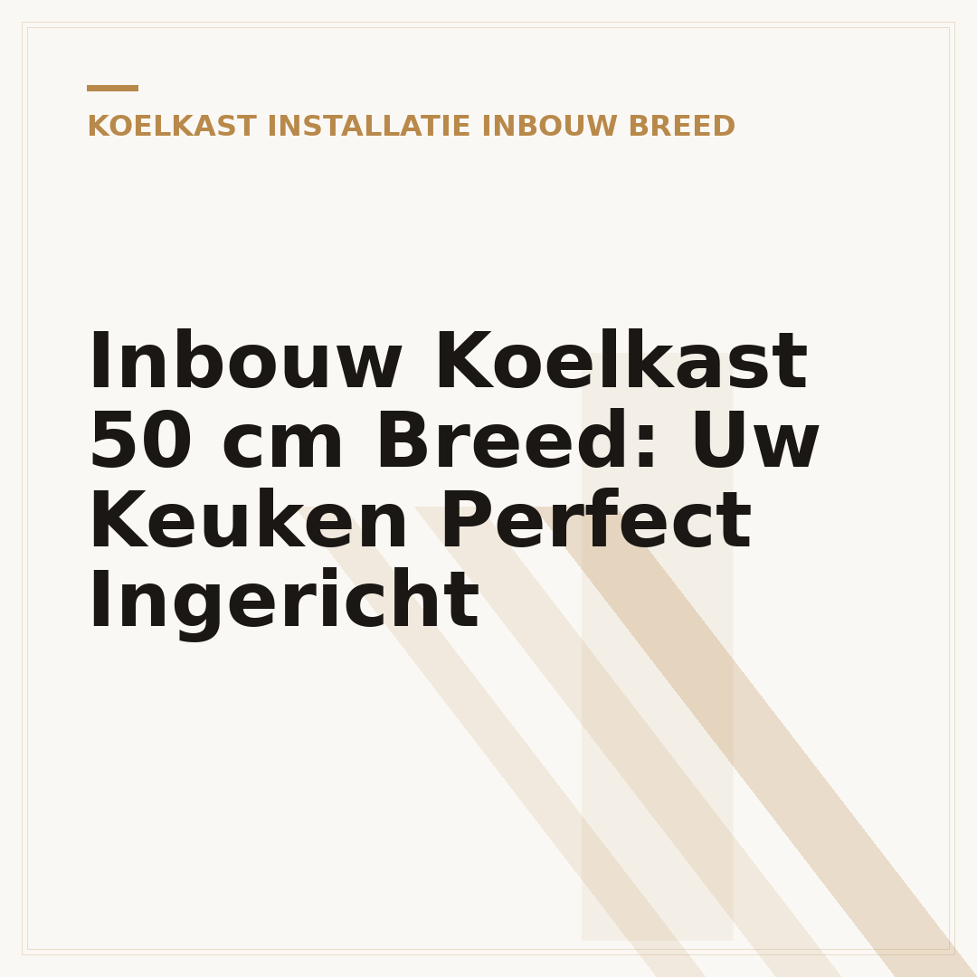 Inbouw Koelkast 50 cm Breed: Uw Keuken Perfect Ingericht