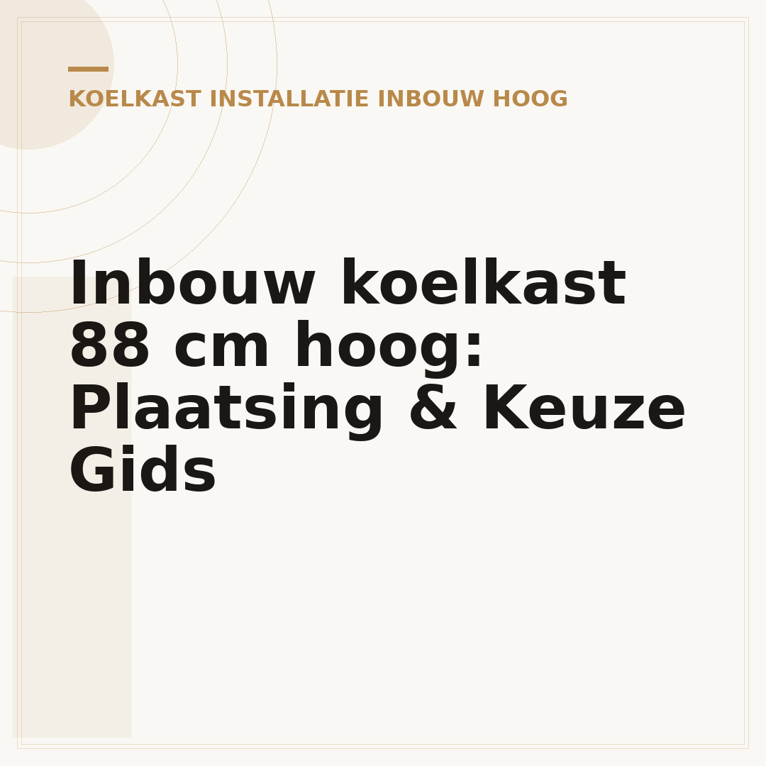 Inbouw koelkast 88 cm hoog: Plaatsing & Keuze Gids