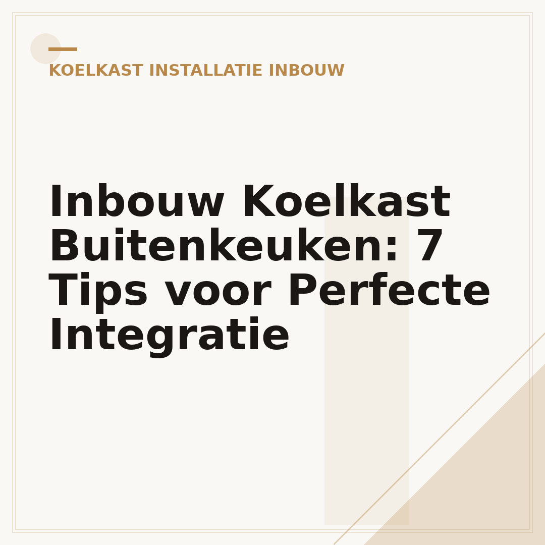 Inbouw Koelkast Buitenkeuken: 7 Tips voor Perfecte Integratie