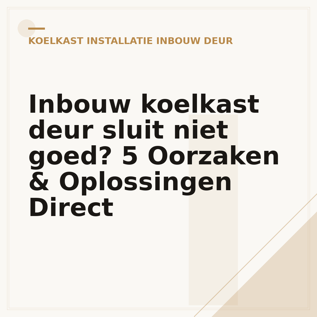 Inbouw koelkast deur sluit niet goed? 5 Oorzaken & Oplossingen Direct