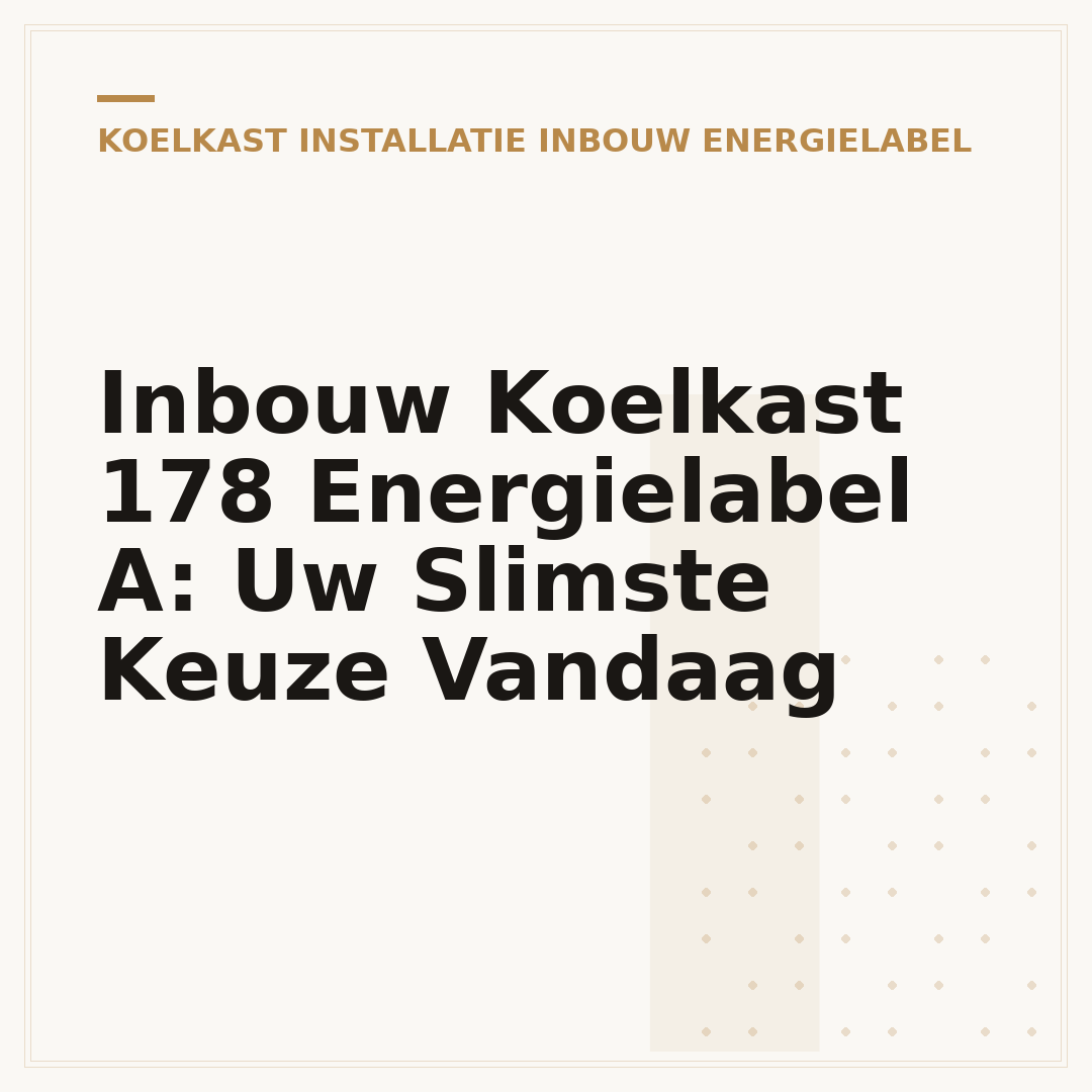 Inbouw Koelkast 178 Energielabel A: Uw Slimste Keuze Vandaag