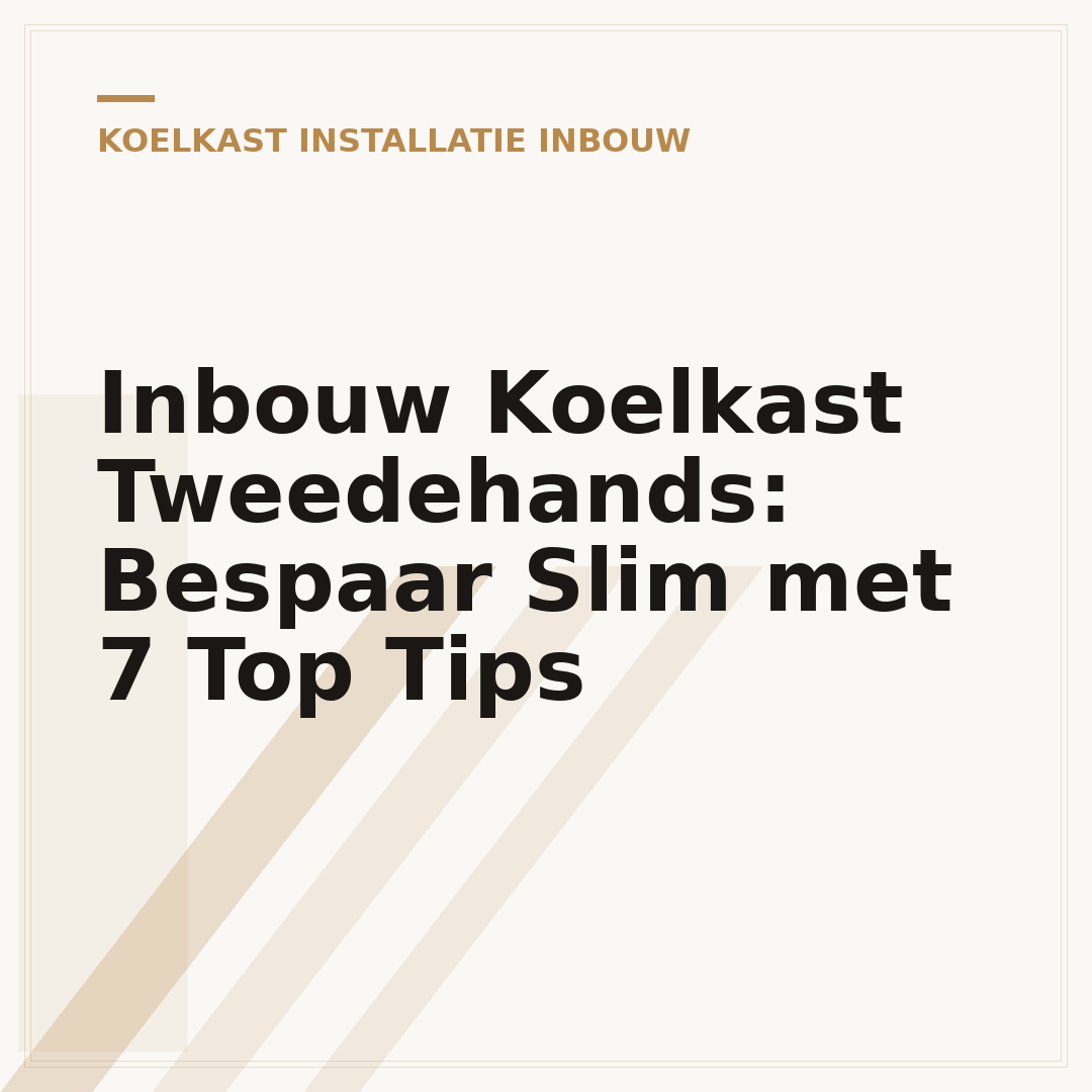 Inbouw Koelkast Tweedehands: Bespaar Slim met 7 Top Tips