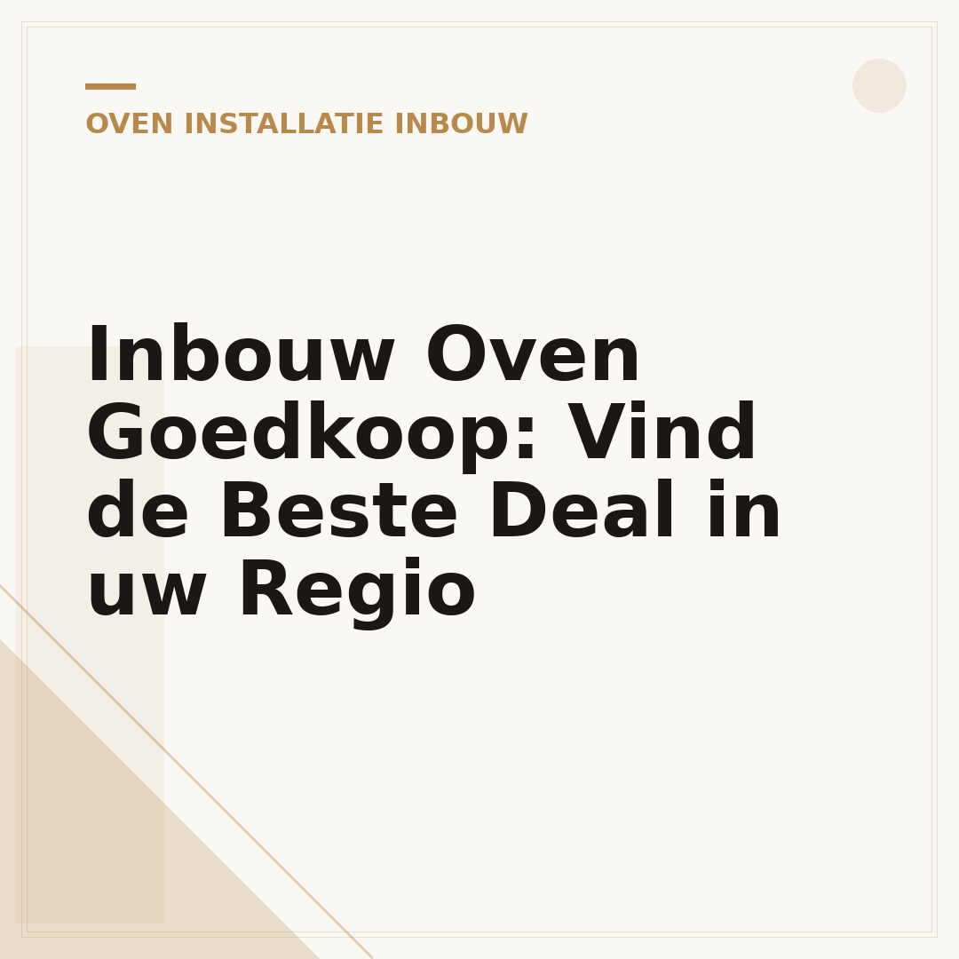 Inbouw Oven Goedkoop: Vind de Beste Deal in uw Regio