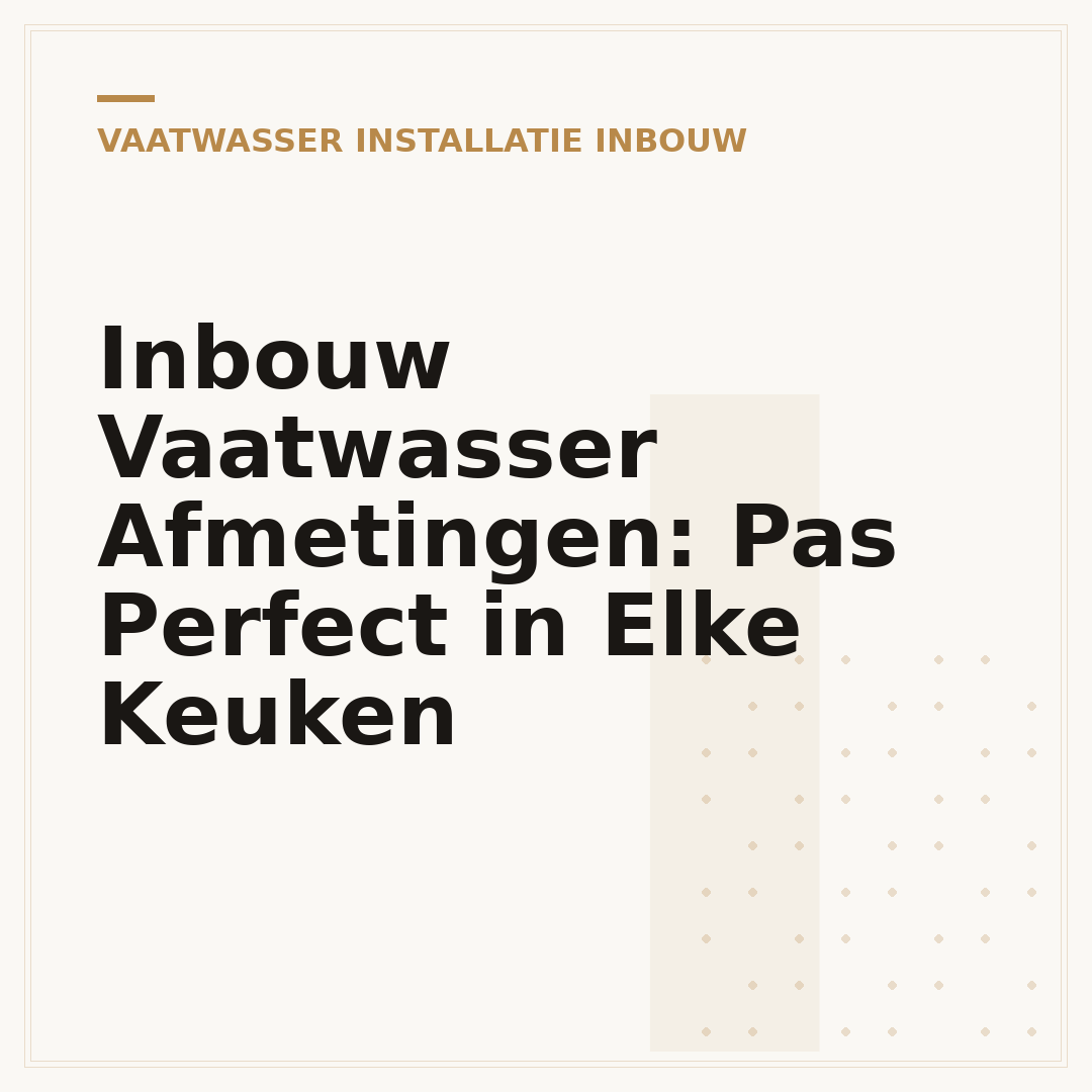 Inbouw Vaatwasser Afmetingen: Pas Perfect in Elke Keuken