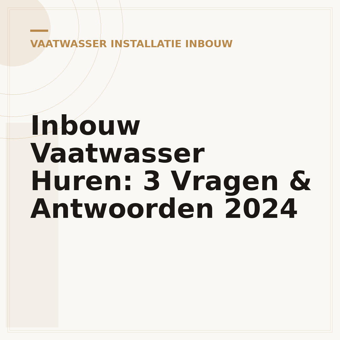 Inbouw Vaatwasser Huren: 3 Vragen & Antwoorden 2024