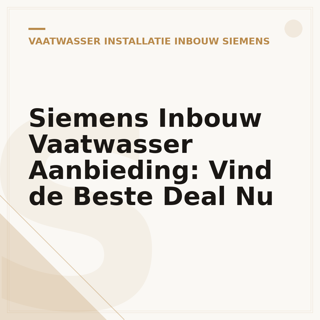 Siemens Inbouw Vaatwasser Aanbieding: Vind de Beste Deal Nu