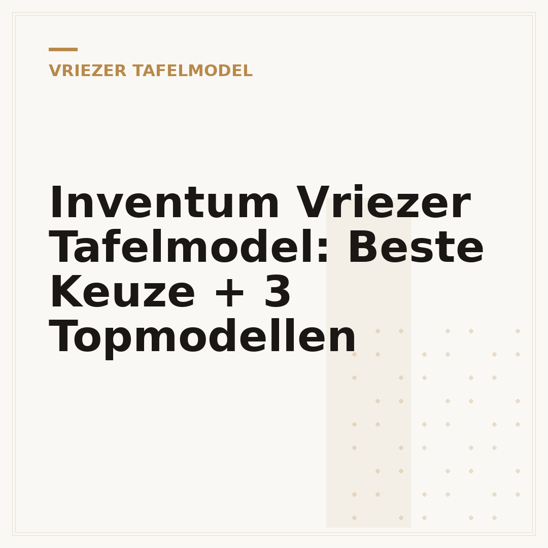 Inventum Vriezer Tafelmodel: Beste Keuze + 3 Topmodellen