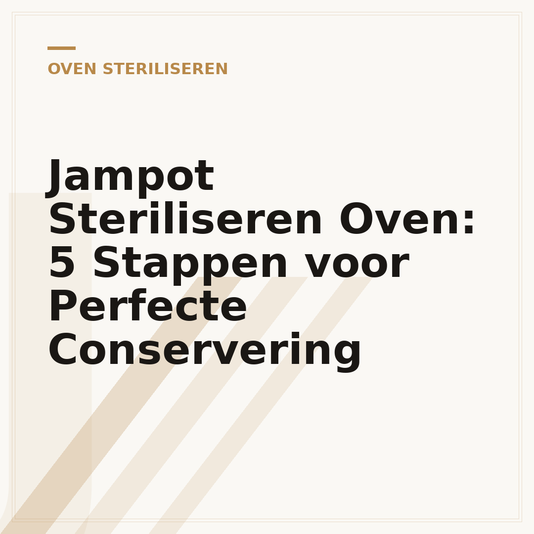 Jampot Steriliseren Oven: 5 Stappen voor Perfecte Conservering