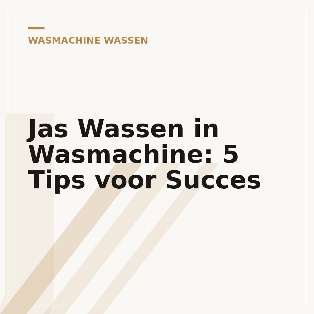 Jas Wassen in Wasmachine: 5 Tips voor Succes