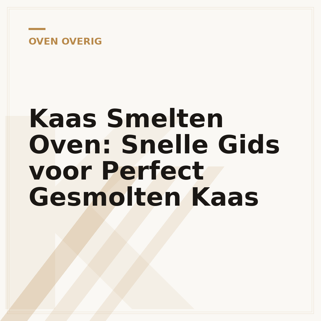 Kaas Smelten Oven: Snelle Gids voor Perfect Gesmolten Kaas