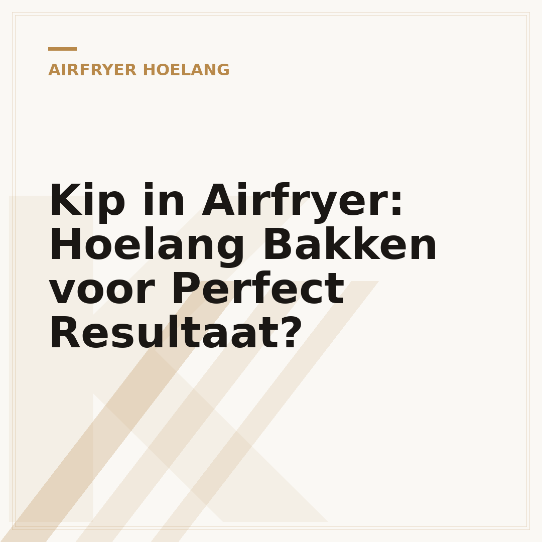 Kip in Airfryer: Hoelang Bakken voor Perfect Resultaat?