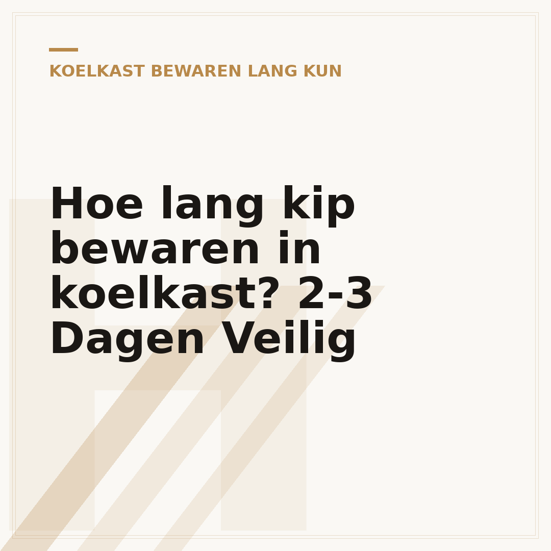 Hoe lang kip bewaren in koelkast? 2-3 Dagen Veilig