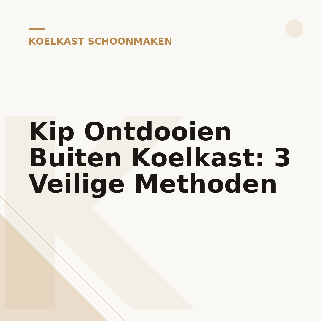 Kip Ontdooien Buiten Koelkast: 3 Veilige Methoden