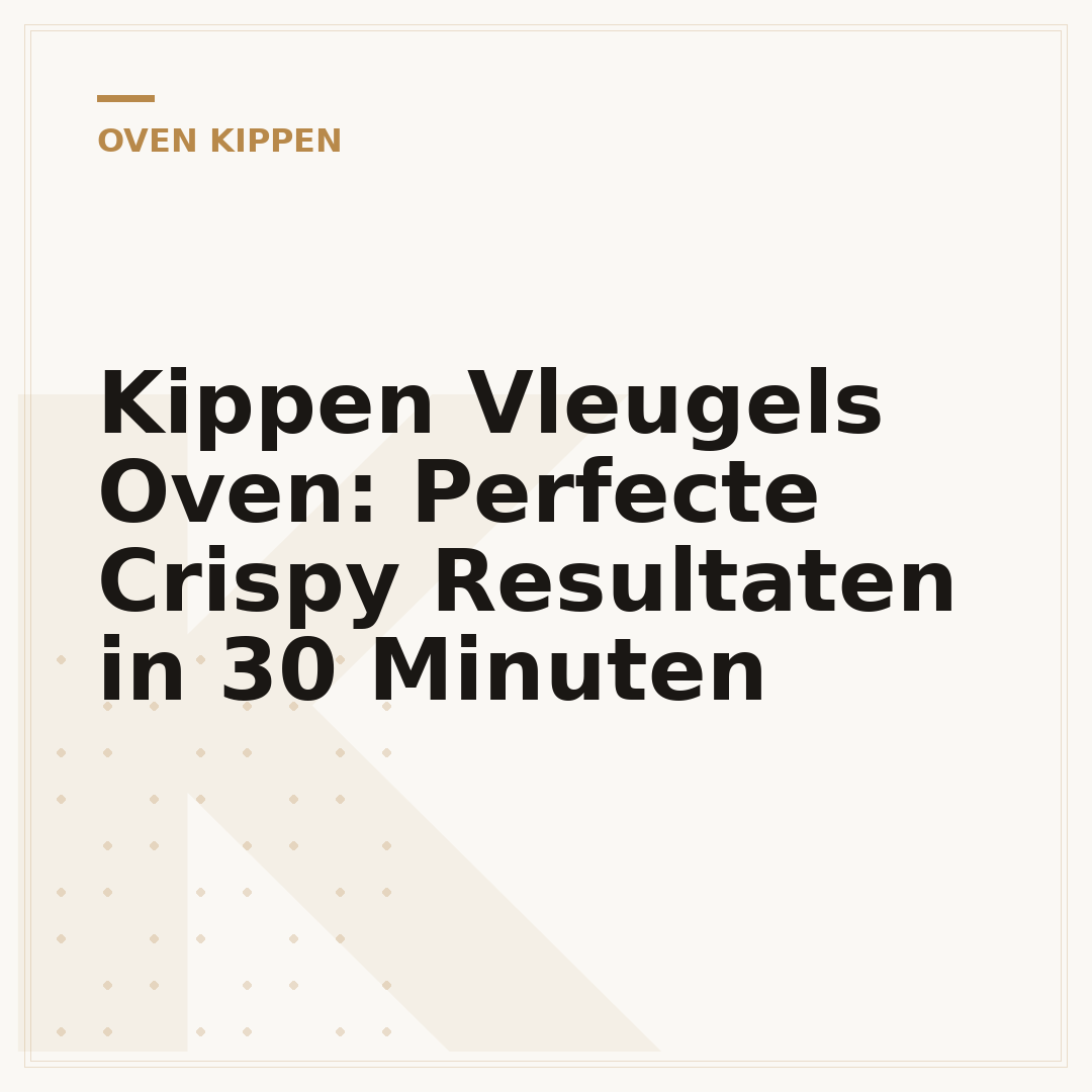 Kippen Vleugels Oven: Perfecte Crispy Resultaten in 30 Minuten