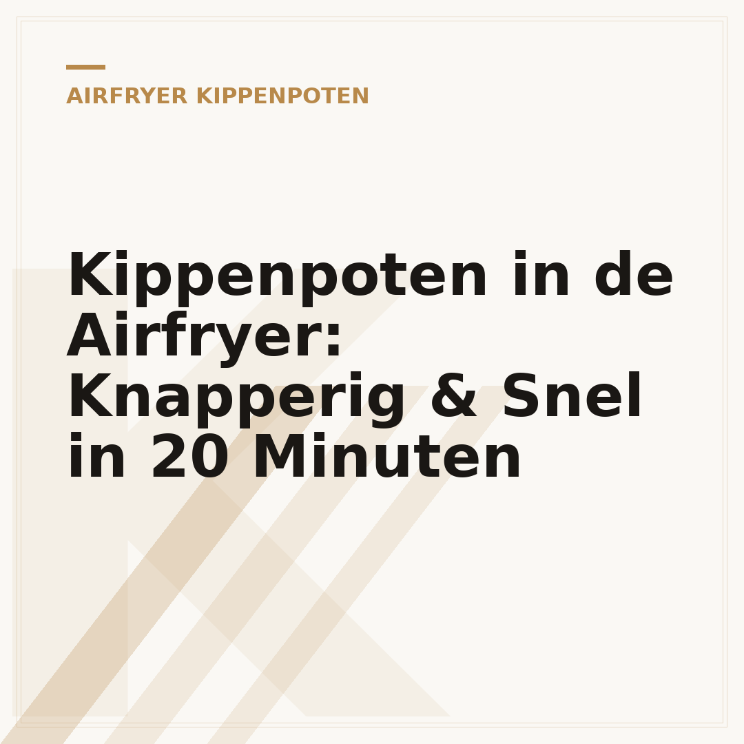 Kippenpoten in de Airfryer: Knapperig & Snel in 20 Minuten