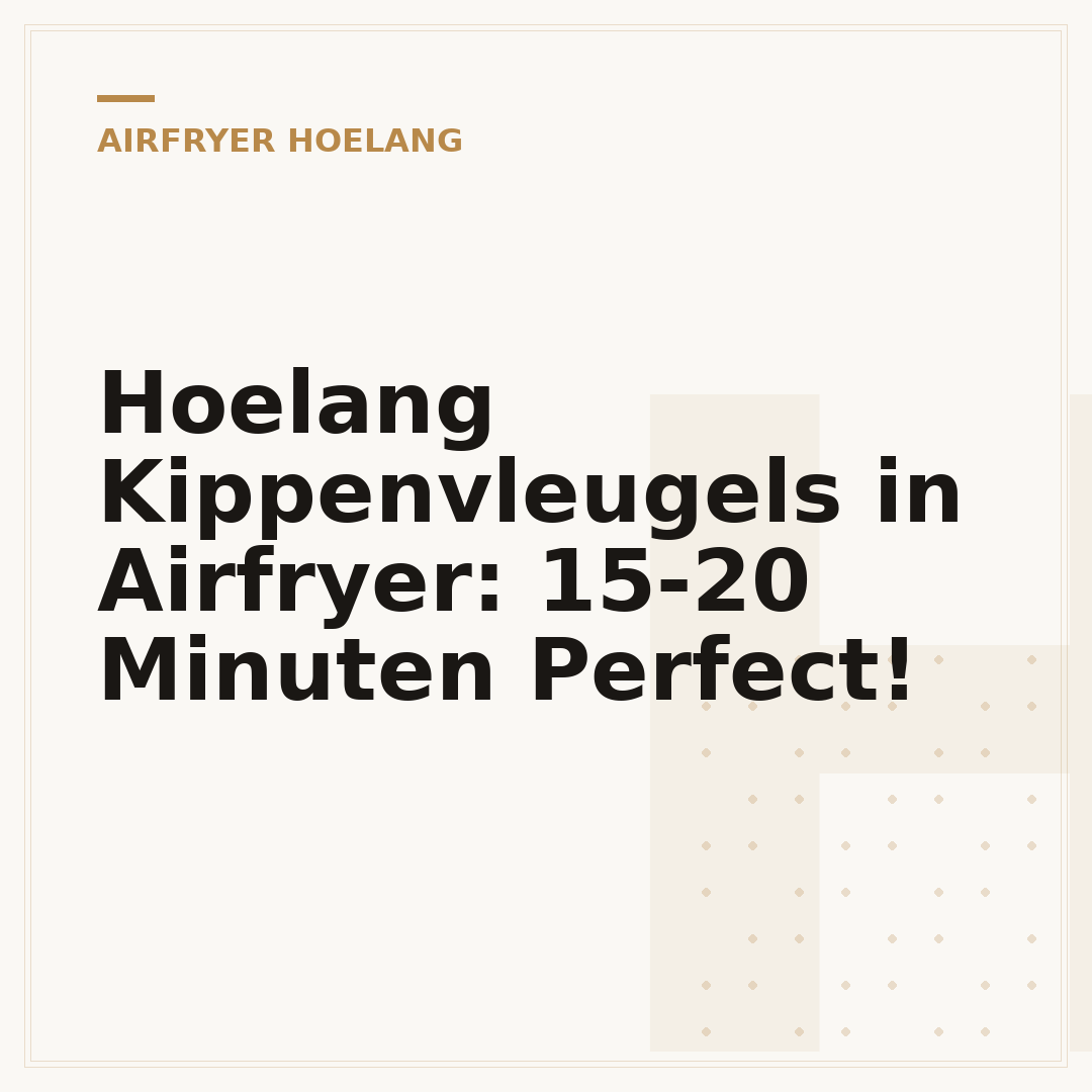 Hoelang Kippenvleugels in Airfryer: 15-20 Minuten Perfect!