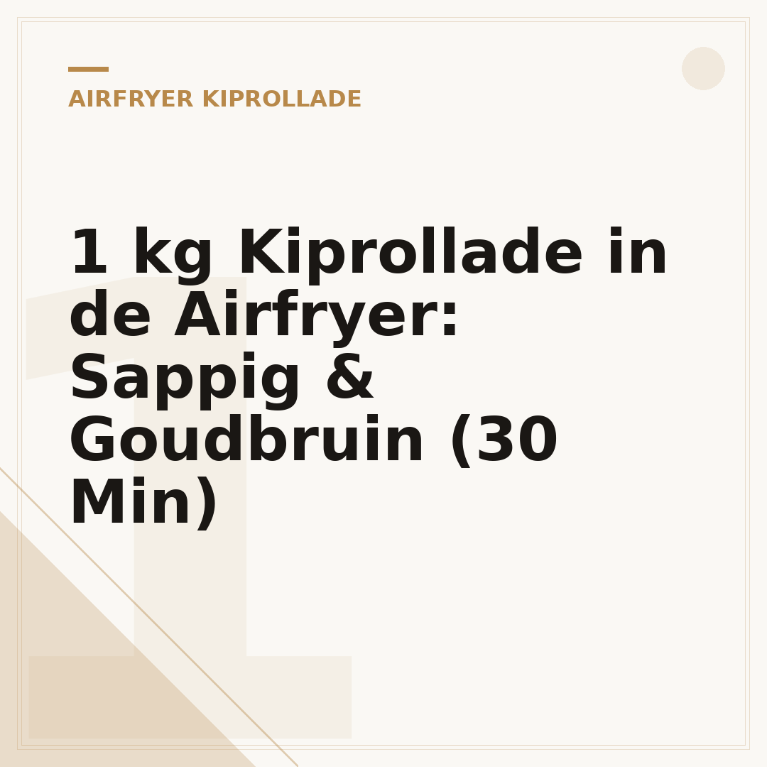1 kg Kiprollade in de Airfryer: Sappig & Goudbruin (30 Min)