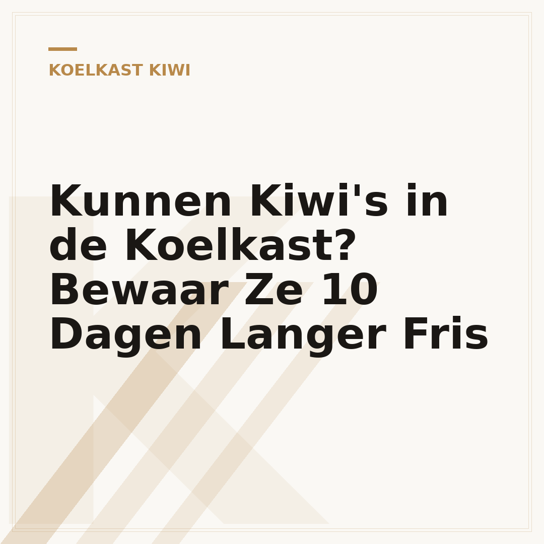 Kunnen Kiwi's in de Koelkast? Bewaar Ze 10 Dagen Langer Fris