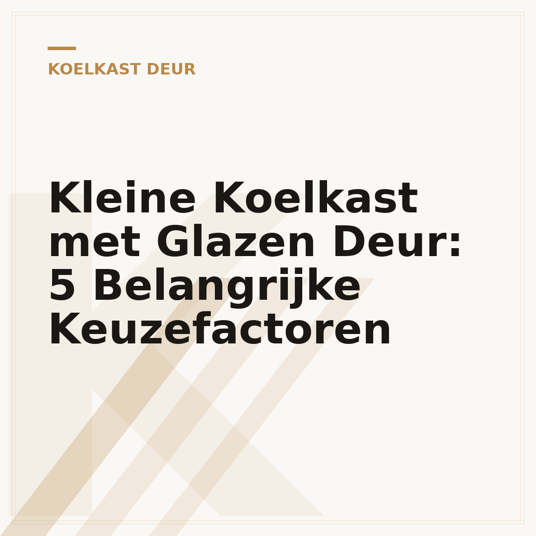 Kleine Koelkast met Glazen Deur: 5 Belangrijke Keuzefactoren