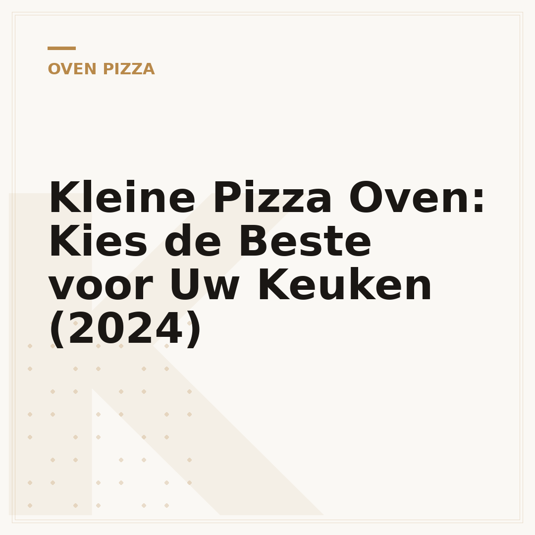 Kleine Pizza Oven: Kies de Beste voor Uw Keuken (2024)