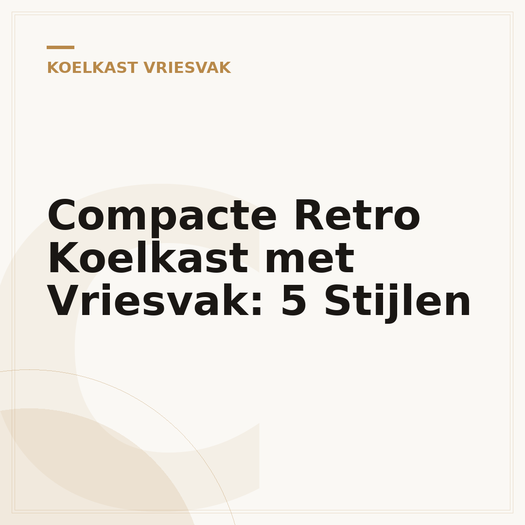 Compacte Retro Koelkast met Vriesvak: 5 Stijlen