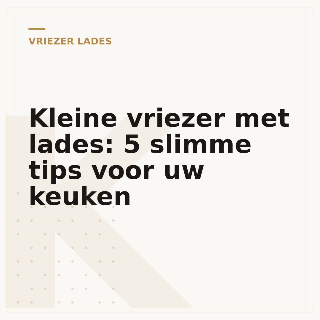 Kleine vriezer met lades: 5 slimme tips voor uw keuken