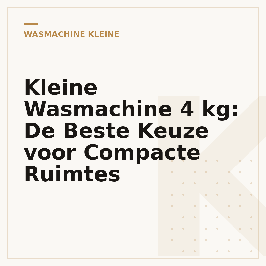 Kleine Wasmachine 4 kg: De Beste Keuze voor Compacte Ruimtes
