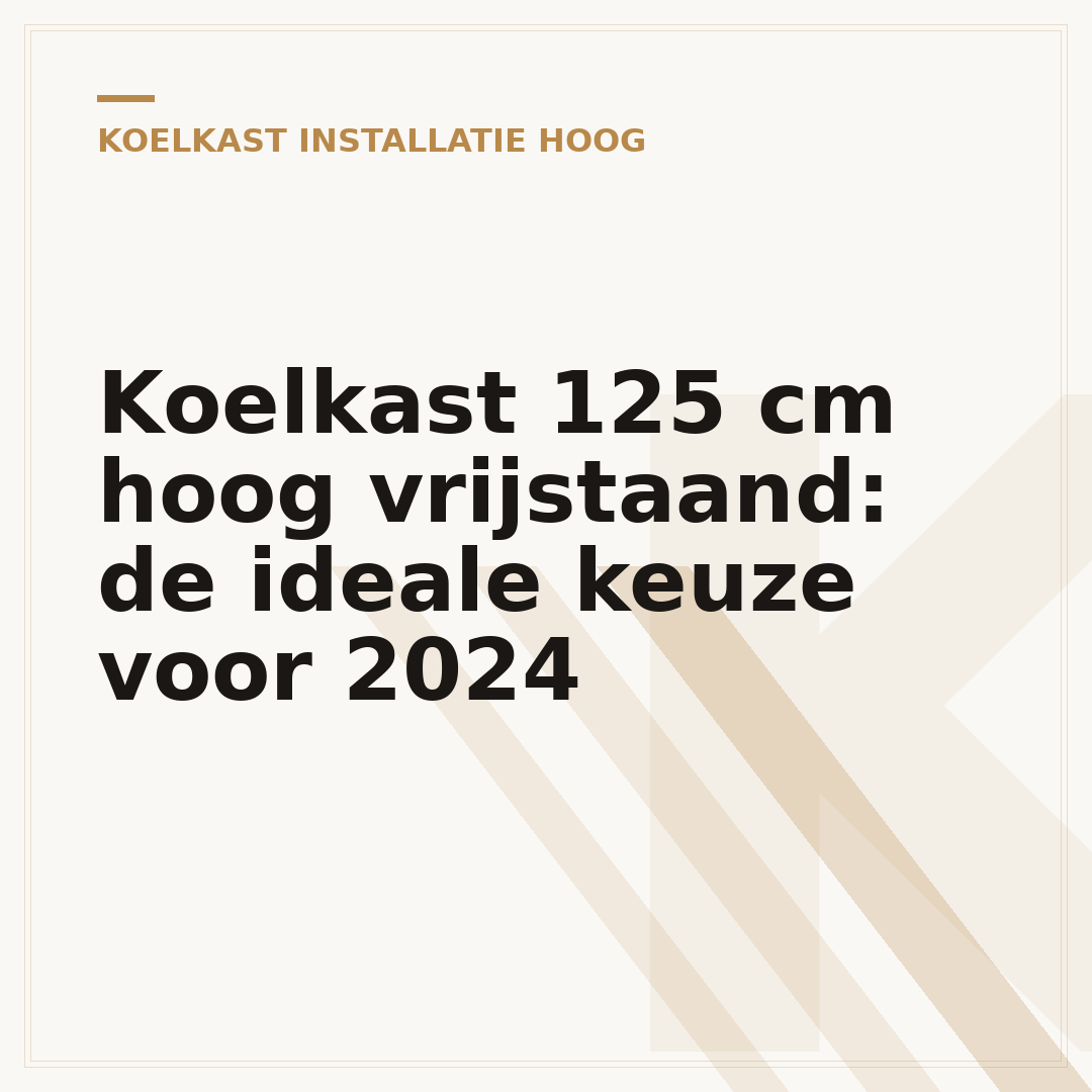 Koelkast 125 cm hoog vrijstaand: de ideale keuze voor 2024