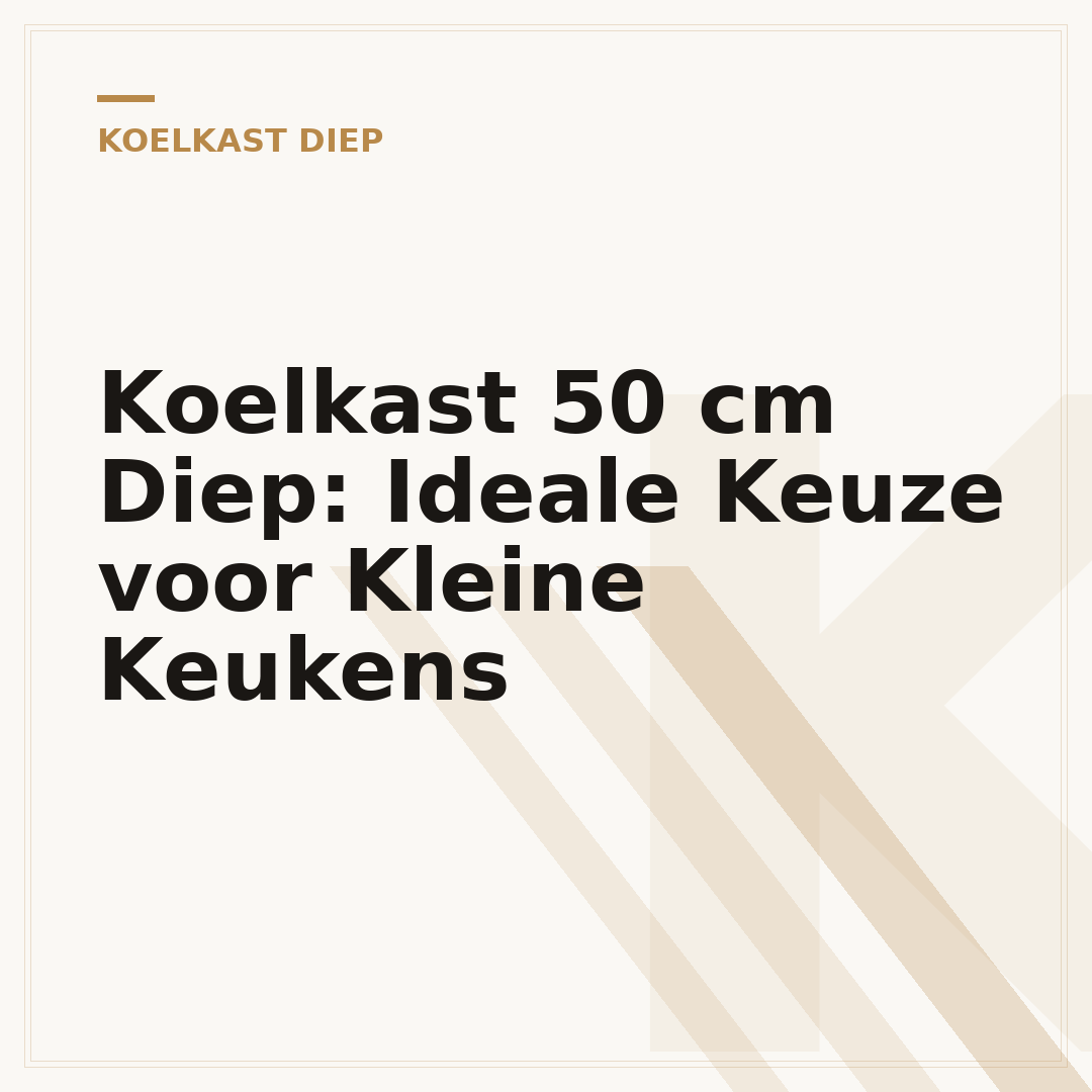 Koelkast 50 cm Diep: Ideale Keuze voor Kleine Keukens