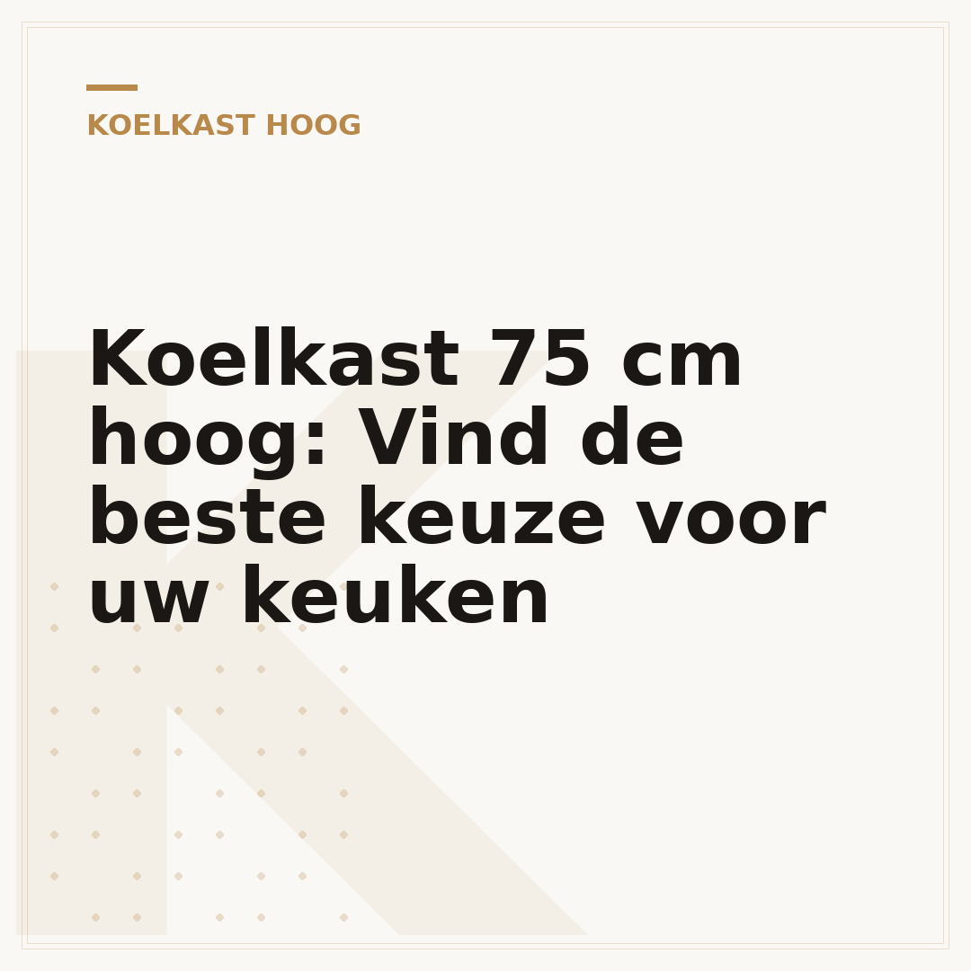 Koelkast 75 cm hoog: Vind de beste keuze voor uw keuken