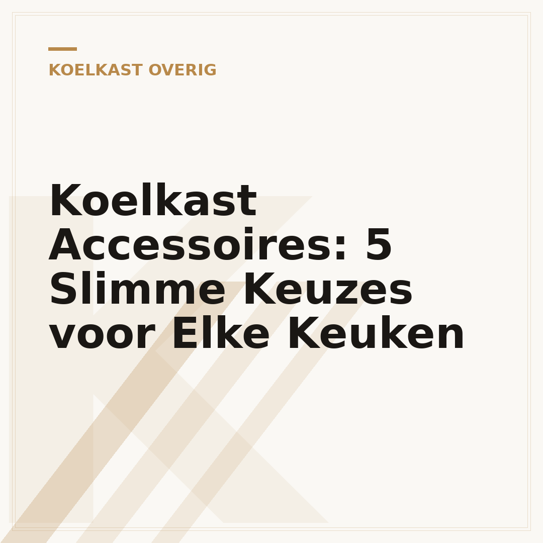 Koelkast Accessoires: 5 Slimme Keuzes voor Elke Keuken