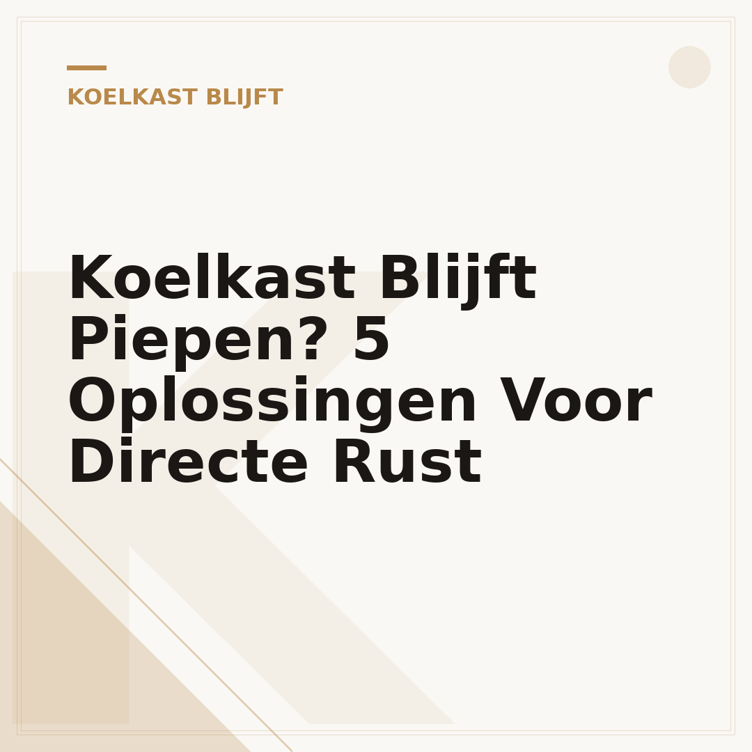 Koelkast Blijft Piepen? 5 Oplossingen Voor Directe Rust
