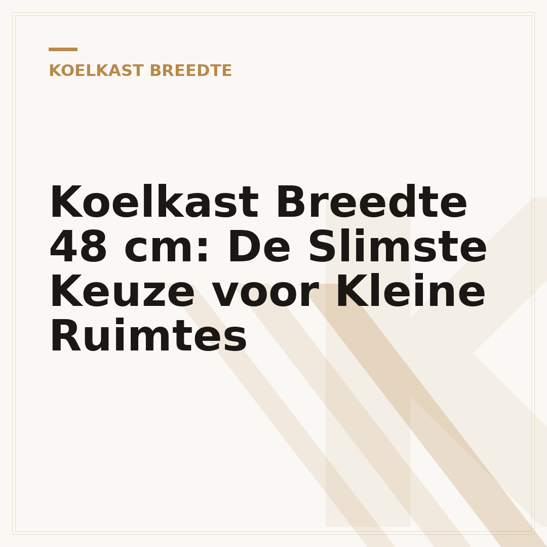 Koelkast Breedte 48 cm: De Slimste Keuze voor Kleine Ruimtes